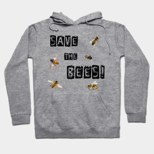 Save The Bees! Hoodie